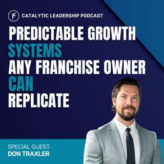 Predictable Growth Systems Any Franchise Owner Can Replicate