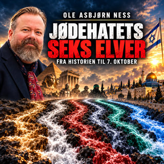 Jødehatets seks elver
