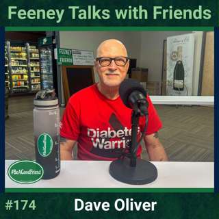 Episode #174: Feeney Talks with Dave Oliver