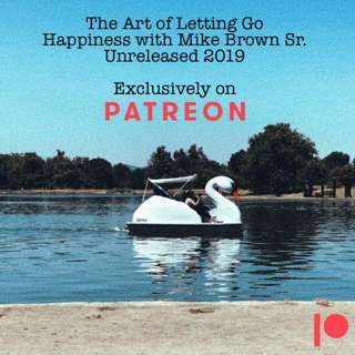 Patreon Exclusive: Happiness Featuring Daddy (Previously Recorded 2019)