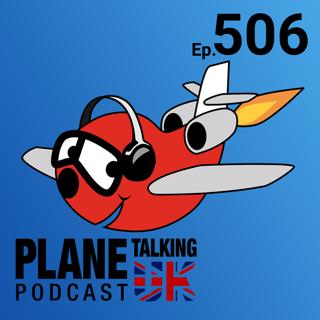 Episode 506 - Beaten Up Airbuses and Water Features