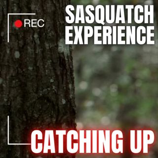 EP 57: Catching Up
