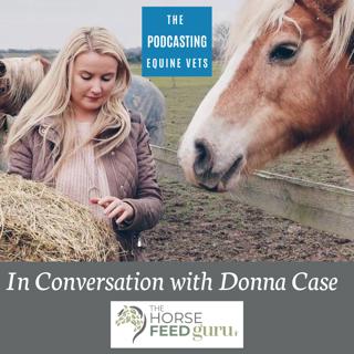 A Conversation With Donna Case From The Horse Feed Guru