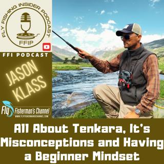 All About Tenkara, It's Misconceptions and Having a Beginner Mindset