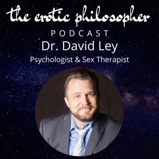 The History & Truth About Cuckolding with Dr. David Ley