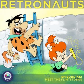 732: Meet the Flintstones
