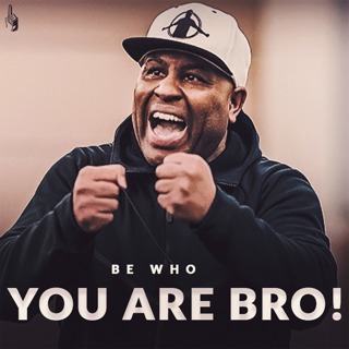BE WHO YOU ARE BRO! - Eric Thomas | Best Motivational Podcast | 1 Minute Motivation