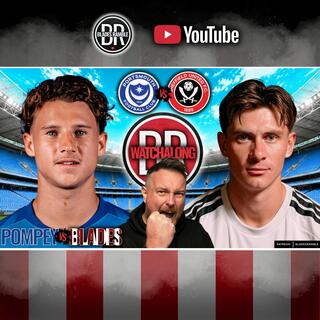 CAN THE BLADES CONQUER POMPEY? | SHEFFIELD UNITED v PORTSMOUTH | LIVE WATCHALONG ⚔️📺