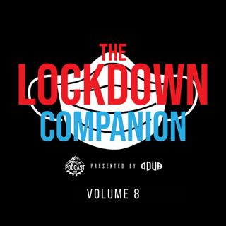The Lockdown Companion Vol8