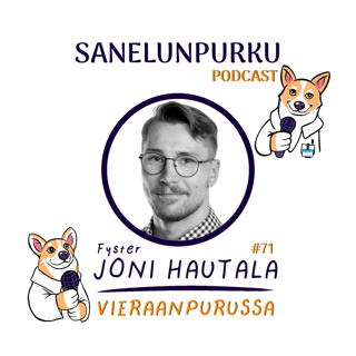 #71 Amiksesta lääkikseen | Vieraanpurussa fysioterapeutti Joni Hautala