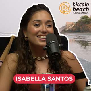 How One Woman is Building a Bitcoin Economy From Scratch in Mexico | Isabella Santos