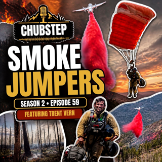 S2 Ep.59: Smoke Jumpers feat. Trent Vern