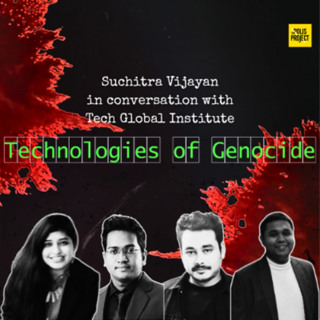 Technologies of Genocide: Suchitra Vijayan in Conversation with Tech Global Institute, Bangladesh