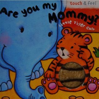 Are You My Mommy