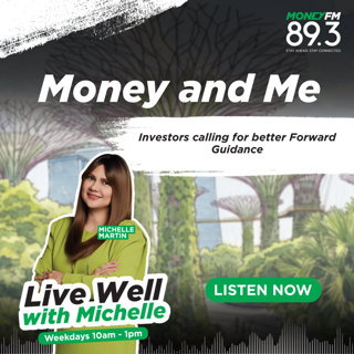 Money and Me: Investors calling for better Forward Guidance