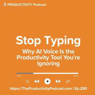 Stop Typing: Why AI Voice Is the Productivity Tool You're Ignoring