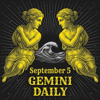 Saturday, September 5, 2026 Gemini Horoscope Today