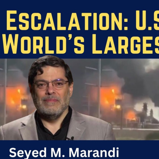 Seyed M. Marandi: U.S. Attacked World's Largest Gas Field & Iran Declares Economic War