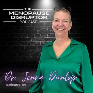 Adult-Diagnosed ADHD and Perimenopause with Dr. Jenna Dunlop