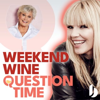 WEEKEND WINE QUESTION TIME with Angela Rippon