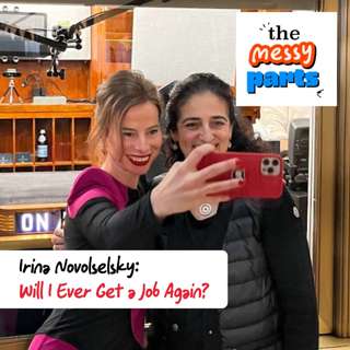 Irina Novolselsky: Will I Ever Get a Job Again?