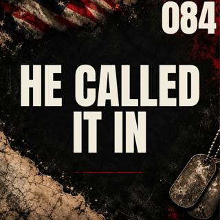 084 || He Called It In || John Eric Armstrong