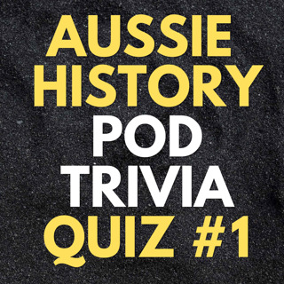 Aussie History Trivia Quiz #1 – Wild Robots, Serial Killers & Freddo Frogs