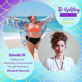 Healing and Expanding Consciousness Through Meditation