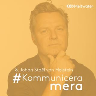 8. Johan Staël von Holstein - IT entreprenör