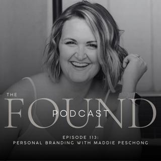 Episode 113: Personal Branding with Maddie Peschong