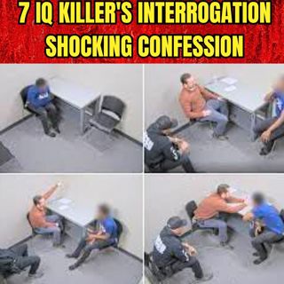 7 IQ Killer's Police Interrogation: Shocking Confession