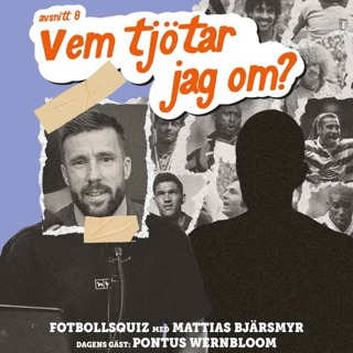 ”Vem tjötar jag om” - Pontus Wernbloom