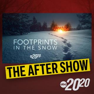 The After Show: Footprints in The Snow