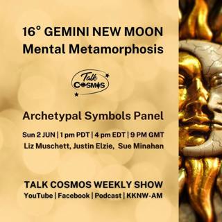 Archetypal Symbols - 16°17’ GEMINI NEW MOON – Mental Metamorphosis!