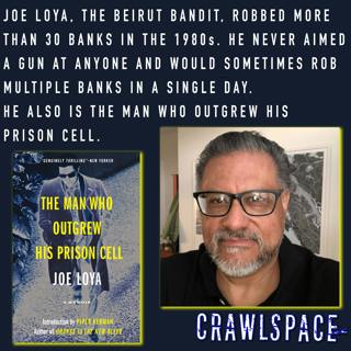 526 // The Man Who Outgrew Robbing Banks w/ Joe Loya