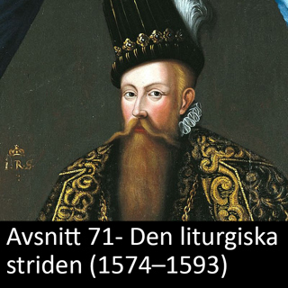 71. Den liturgiska striden (1574–1593)