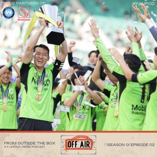 OFF AIR: Super Cup Recap + Oberdan Interview [From Outside The Box]