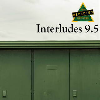 Interludes 9.5