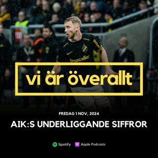 AIK:s underliggande siffror