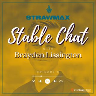 Strawmax Stable Chat: Brayden Lissington