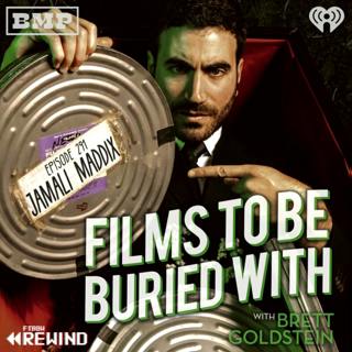 Jamali Maddix (episode 139 rewind!) • Films To Be Buried With with Brett Goldstein #291