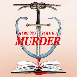 278 - How to Solve a Murder