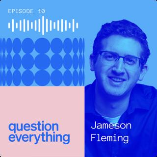 Fearless creative wins clients with Jameson Fleming, Managing Editor @ Adweek