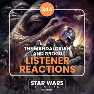 The Mandalorian and Grogu LISTENER REACTIONS // #344