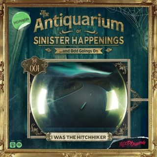 Presenting: The Antiquarium of Sinister Happenings