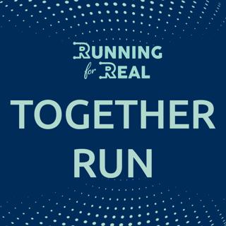 Together Run 99 with Tina: 30, 45, 60 Minute Run