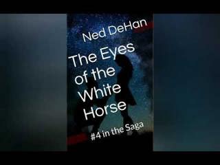 The Eyes of the White Horse: Pt. 6 The Audio Book