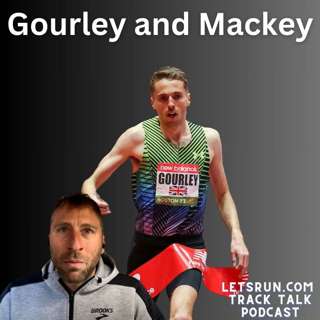 British Champ Neil Gourley (Guest) and Josh Kerr's Coach Danny Mackey (Guest)