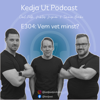 304. Vem vet minst?