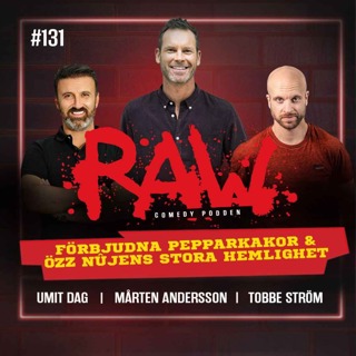 Förbjudna pepparkakor & Özz Nûjens stora hemlighet - Med Mårten Andersson, Umit Dag & Tobbe Ström